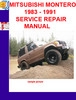 Thumbnail MITSUBISHI MONTERO 1983 - 1991 SERVICE REPAIR MANUAL Thumbnail MITSUBISHI MONTERO 1983 - 1991 SERVICE REPAIR MANUAL