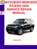 Thumbnail MITSUBISHI MONTERO PAJERO 2006 SERVICE REPAIR MANUAL Thumbnail MITSUBISHI MONTERO PAJERO 2006 SERVICE REPAIR MANUAL