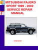 Thumbnail MITSUBISHI PAJERO SPORT 1999 - 2002 SERVICE REPAIR MANUAL Thumbnail MITSUBISHI PAJERO SPORT 1999 - 2002 SERVICE REPAIR MANUAL