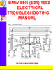 Thumbnail BMW 850i (E31) 1992-1993 ELECTRICAL TROUBLESHOOTING MANUAL