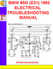 Thumbnail BMW 850i (E31) 1991-1992 ELECTRICAL TROUBLESHOOTING MANUAL