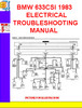 Thumbnail BMW 633CSI 1983 ELECTRICAL TROUBLESHOOTING MANUAL Thumbnail BMW 633CSI 1983 ELECTRICAL TROUBLESHOOTING MANUAL