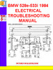 Thumbnail BMW 528e-533i 1984 ELECTRICAL TROUBLESHOOTING MANUAL Thumbnail BMW 528e-533i 1984 ELECTRICAL TROUBLESHOOTING MANUAL