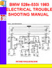 Thumbnail BMW 528e-533i 1983 ELECTRICAL TROUBLESHOOTING MANUAL Thumbnail BMW 528e-533i 1983 ELECTRICAL TROUBLESHOOTING MANUAL
