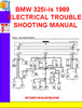 Thumbnail BMW 325i-is 1989 ELECTRICAL TROUBLESHOOTING MANUAL Thumbnail BMW 325i-is 1989 ELECTRICAL TROUBLESHOOTING MANUAL