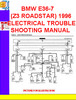 Thumbnail BMW E36-7 (Z3 ROADSTAR) 1996 ELECTRICAL TROUBLESHOOTING MANU Thumbnail BMW E36-7 (Z3 ROADSTAR) 1996 ELECTRICAL TROUBLESHOOTING MANU