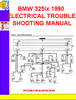 Thumbnail BMW 325ix 1990 ELECTRICAL TROUBLESHOOTING MANUAL Thumbnail BMW 325ix 1990 ELECTRICAL TROUBLESHOOTING MANUAL
