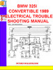 Thumbnail BMW 325i CONVERTIBLE 1989 ELECTRICAL TROUBLESHOOTING MANUAL