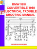 Thumbnail BMW 325i CONVERTIBLE 1988 ELECTRICAL TROUBLESHOOTING MANUAL