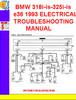 Thumbnail BMW 318i-is-325i-is  e36 1993 ELECTRICAL TROUBLESHOOTING MAN