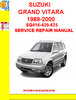Thumbnail SUZUKI GRAND VITARA 1989-2000 SQ416-420-625 SERVICE REPAIR M