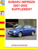 Thumbnail SUBARU IMPREZA 2001-2002 SUPPLEMENT Thumbnail SUBARU IMPREZA 2001-2002 SUPPLEMENT