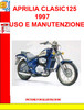 Thumbnail APRILIA CLASSIC125 1997 USO E MANUTENZIONE