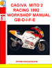 Thumbnail CAGIVA  MITO 2 RACING 1992 WORKSHOP MANUAL GB-D-I-F-E