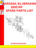 Thumbnail BAROSSA SILVERHAWK 250E1RF SPARE PARTS LIST Thumbnail BAROSSA SILVERHAWK 250E1RF SPARE PARTS LIST