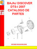 Thumbnail BAJAJ DISCOVER DTS-i 2007 CATALOGO DE PARTES Thumbnail BAJAJ DISCOVER DTS-i 2007 CATALOGO DE PARTES