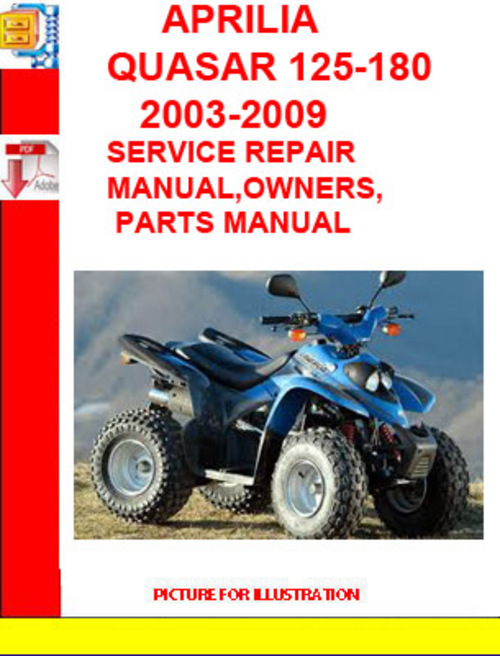 Product picture APRILIA QUASAR 125-180 2003-2009 SERVICE REPAIR MANUAL,OWNER