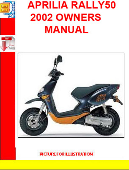 Product picture APRILIA RALLY50 2002 OWNERS MANUAL