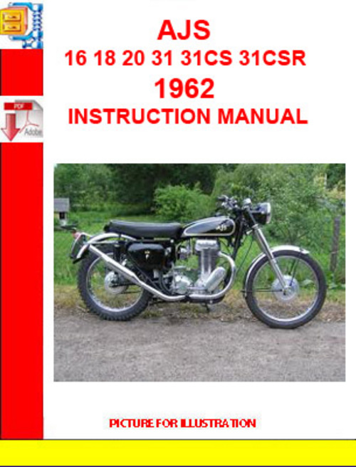Product picture AJS 16 18 20 31 31CS 31CSR 1962 INSTRUCTION MANUAL