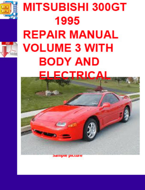 Product picture MITSUBISHI 300GT 1995 REPAIR MANUAL VOLUME 3 WITH BODY AND E