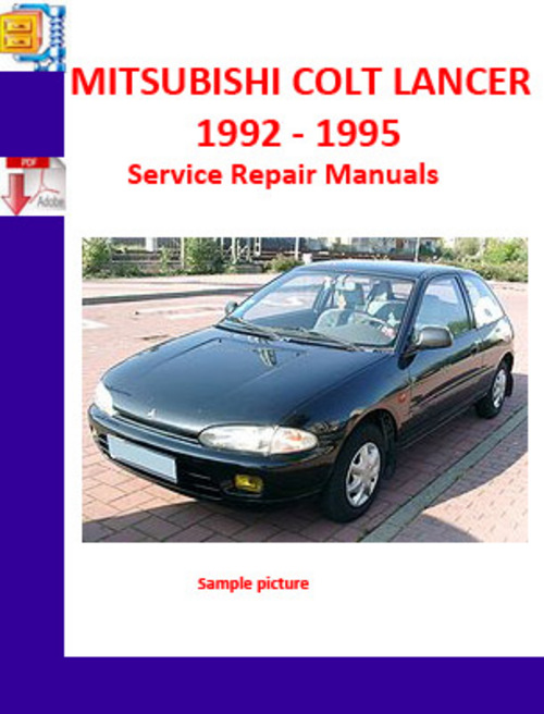 Product picture MITSUBISHI COLT, LANCER 1992 -1995 SERVICE REPAIR MANUALS