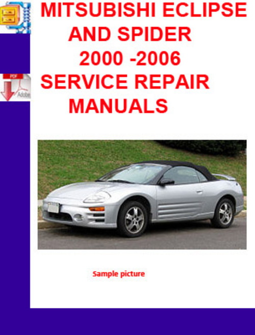 Product picture MITSUBISHI ECLIPSE AND SPIDER 2000 -2006 SERVICE REPAIR MANU