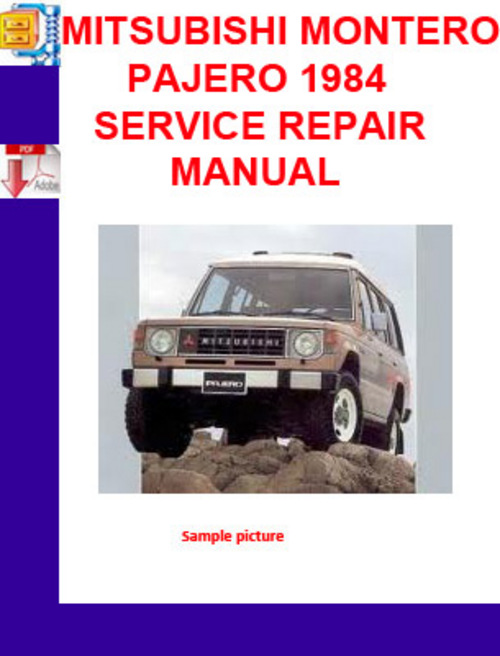 Product picture MITSUBISHI MONTERO PAJERO 1984 SERVICE REPAIR MANUAL