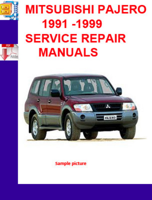 Product picture MITSUBISHI PAJERO 1991 -1999 SERVICE REPAIR MANUALS