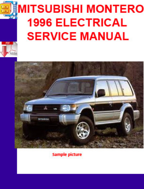 Product picture MITSUBISHI MONTERO 1996 ELECTRICAL SERVICE MANUAL