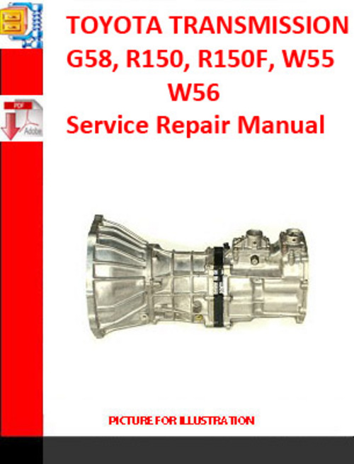 Product picture TOYOTA TRANSMISSION G58, R150, R150F, W55, W56 Service Repai