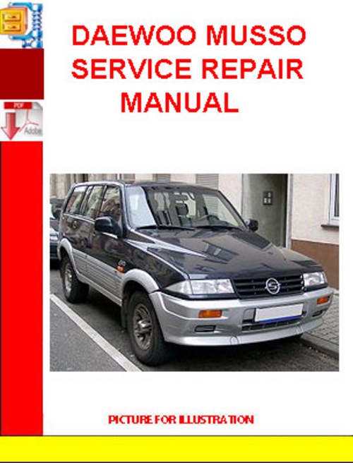 Product picture DAEWOO MUSSO SERVICE REPAIR MANUAL