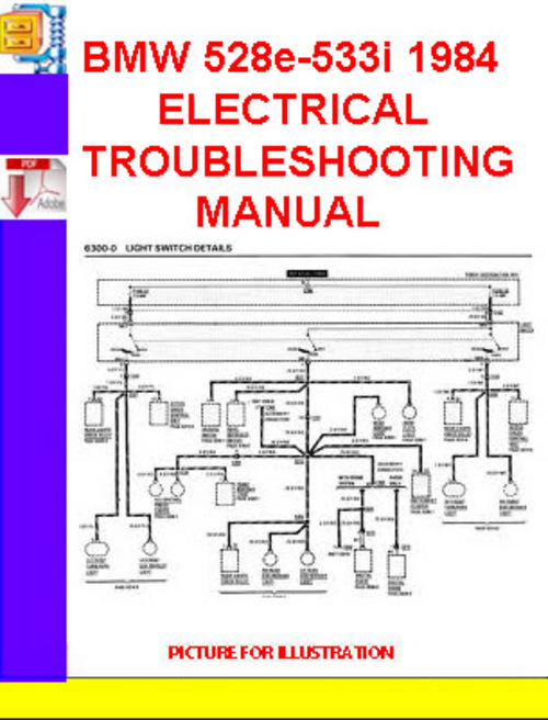 Product picture BMW 528e-533i 1984  ELECTRICAL TROUBLESHOOTING MANUAL