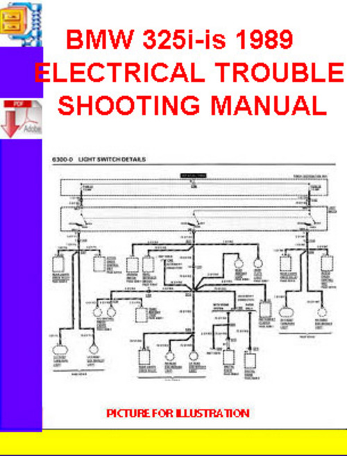 Product picture BMW 325i-is 1989 ELECTRICAL TROUBLESHOOTING MANUAL