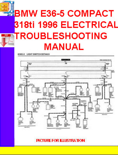 Product picture BMW E36-5 COMPACT 318ti 1996 ELECTRICAL TROUBLESHOOTING MANU