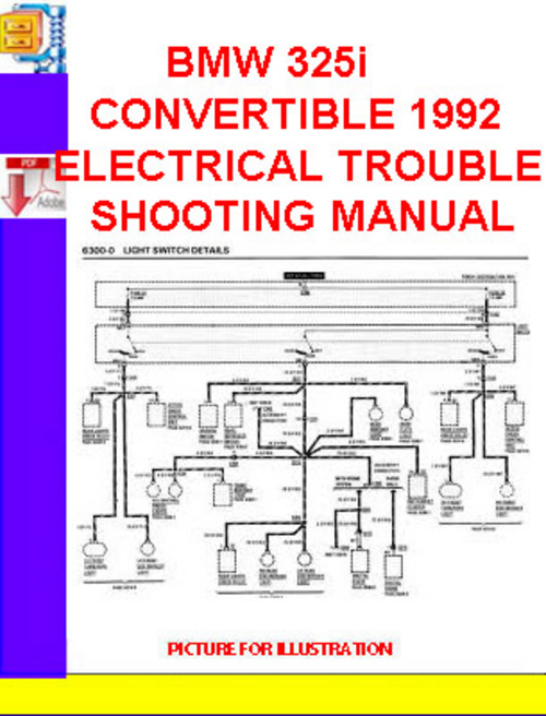 Product picture BMW 325i CONVERTIBLE 1992 ELECTRICAL TROUBLESHOOTING MANUAL