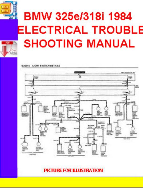 Product picture BMW 325e-318i 1984 ELECTRICAL TROUBLESHOOTING MANUAL