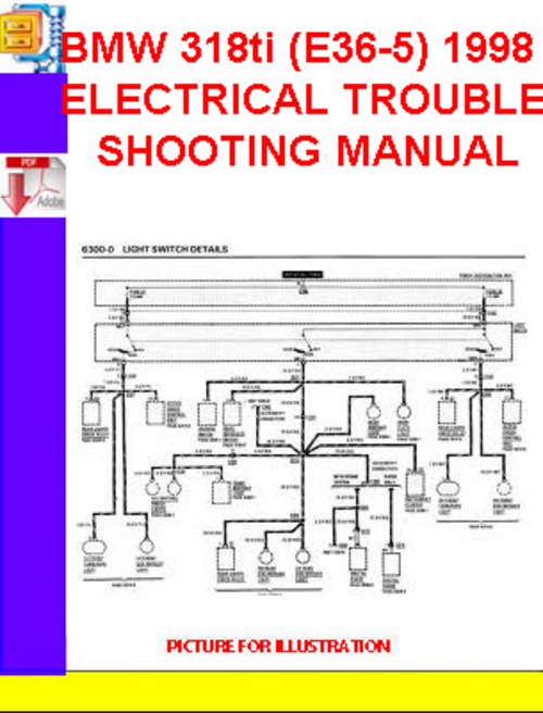 Product picture BMW 318ti (E36-5) 1998 ELECTRICAL TROUBLESHOOTING MANUAL