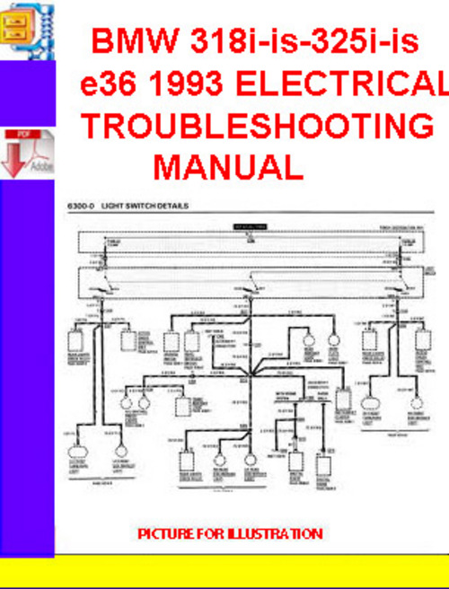 Product picture BMW 318i-is-325i-is  e36 1993 ELECTRICAL TROUBLESHOOTING MAN