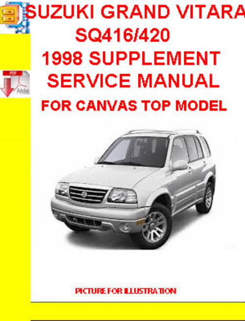Product picture SUZUKI GRAND VITARA SQ416/420 1998 SUPPLEMENT SERVICE MANUAL