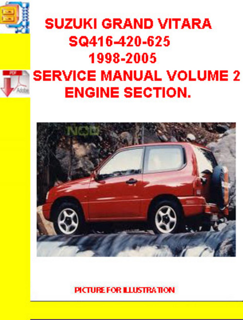 Product picture SUZUKI GRAND VITARA SQ416-420-625 1998-2005 SERVICE MANUAL V