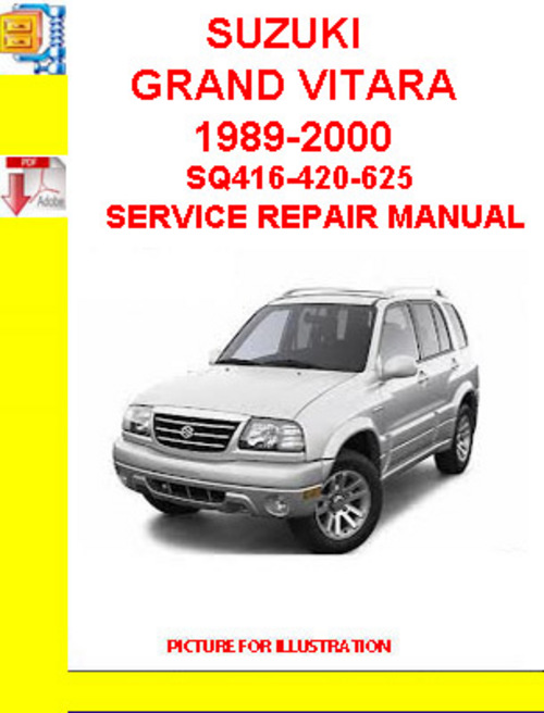 Product picture SUZUKI GRAND VITARA 1989-2000 SQ416-420-625 SERVICE REPAIR M
