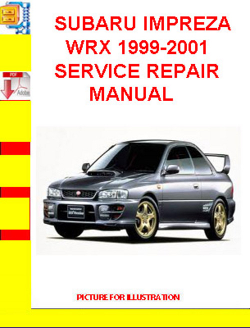 Product picture SUBARU IMPREZA WRX 1999-2001 SERVICE REPAIR MANUAL