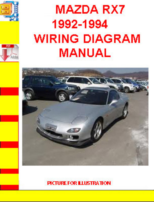 Product picture MAZDA RX7 1992-1994 WIRING DIAGRAM MANUAL