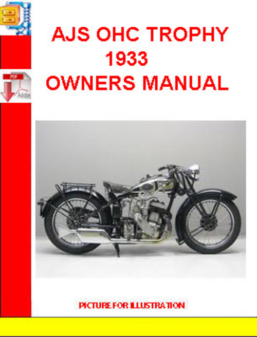 Product picture AJS OHC TROPHY 1933 OWNERS MANUAL 