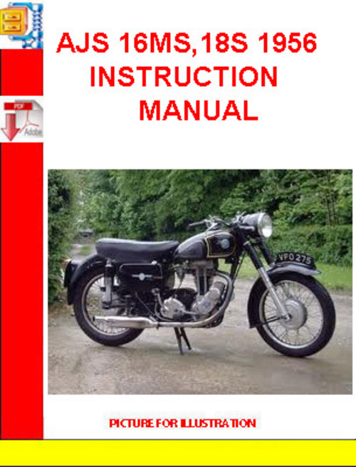 Product picture AJS 16MS,18S 1956 INSTRUCTION MANUAL