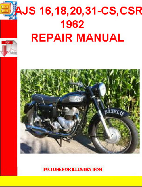 Product picture AJS 16,18,20,31-CS,CSR 1962 REPAIR MANUAL