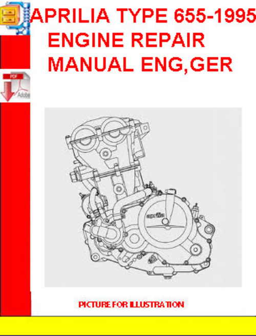 Product picture APRILIA TYPE 655-1995 ENGINE REPAIR MANUAL ENG,GER 