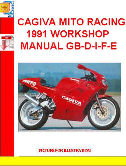 Product picture CAGIVA MITO RACING 1991 WORKSHOP MANUAL GB-D-I-F-E