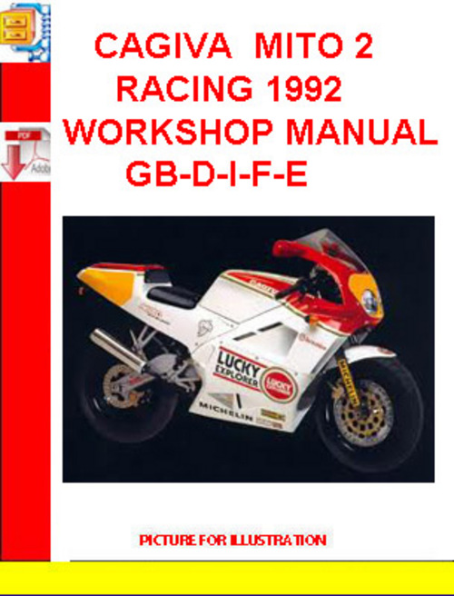 Product picture CAGIVA  MITO 2 RACING 1992 WORKSHOP MANUAL GB-D-I-F-E