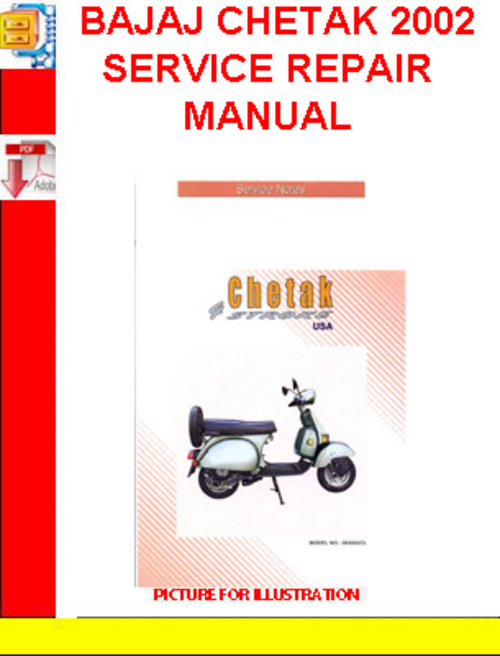 Product picture BAJAJ CHETAK 2002 SERVICE REPAIR MANUAL